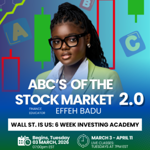 Wall Street Is Us: Future of Finance 2.0 - 6 Week Investing Academy (March 3, 2026 - April 11th, 2026)